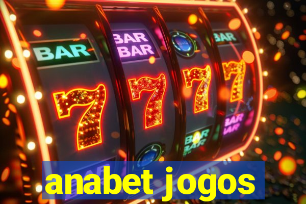 anabet jogos